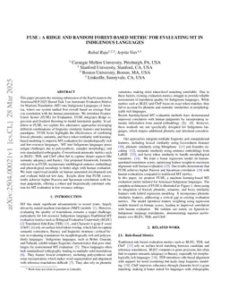 FUSE : A Ridge and Random Forest-Based Metric for Evaluating MT in Indigenous Languages