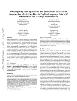 Investigating the Capabilities and Limitations of Machine Learning for Identifying Bias in English Language Data with Information and Heritage Professionals