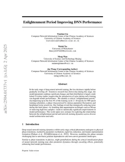Enlightenment Period Improving DNN Performance