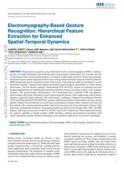 Electromyography-Based Gesture Recognition: Hierarchical Feature Extraction for Enhanced Spatial-Temporal Dynamics