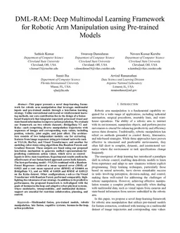 DML-RAM: Deep Multimodal Learning Framework for Robotic Arm Manipulation using Pre-trained Models