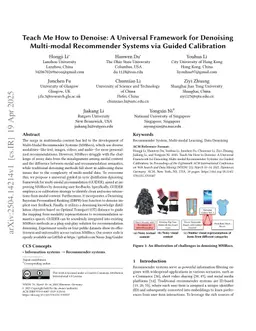 Teach Me How to Denoise: A Universal Framework for Denoising Multi-modal Recommender Systems via Guided Calibration