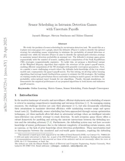 Sensor Scheduling in Intrusion Detection Games with Uncertain Payoffs