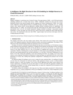 Is Intelligence the Right Direction in New OS Scheduling for Multiple Resources in Cloud Environments?