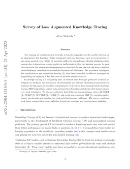 Survey of Loss Augmented Knowledge Tracing