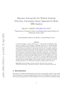 Bayesian Autoencoder for Medical Anomaly Detection: Uncertainty-Aware Approach for Brain 2 MRI Analysis