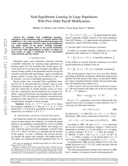 Nash Equilibrium Learning In Large Populations With First-Order Payoff Modifications