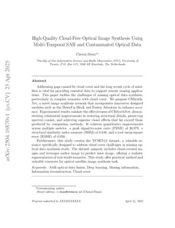 High-Quality Cloud-Free Optical Image Synthesis Using Multi-Temporal SAR and Contaminated Optical Data