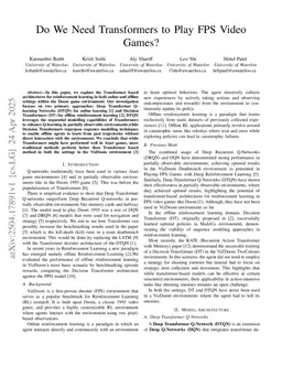 Do We Need Transformers to Play FPS Video Games?