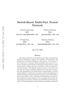 Switch-Based Multi-Part Neural Network