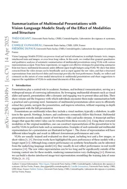 Summarization of Multimodal Presentations with Vision-Language Models: Study of the Effect of Modalities and Structure