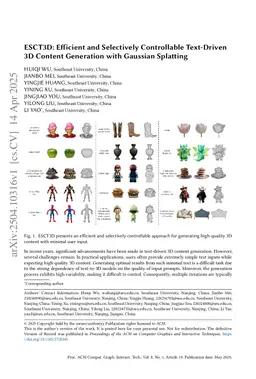 ESCT3D: Efficient and Selectively Controllable Text-Driven 3D Content Generation with Gaussian Splatting