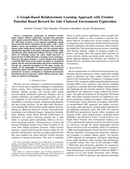 A Graph-Based Reinforcement Learning Approach with Frontier Potential Based Reward for Safe Cluttered Environment Exploration
