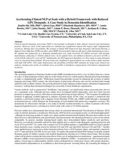 Accelerating Clinical NLP at Scale with a Hybrid Framework with Reduced GPU Demands: A Case Study in Dementia Identification
