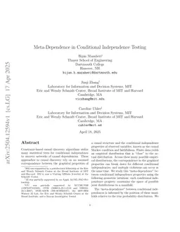 Meta-Dependence in Conditional Independence Testing