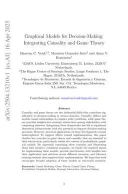 Graphical Models for Decision-Making: Integrating Causality and Game Theory