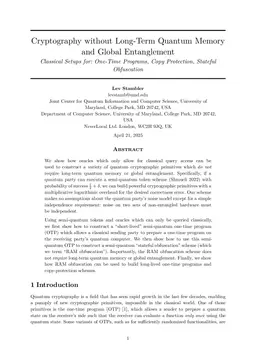 Cryptography without Long-Term Quantum Memory and Global Entanglement: Classical Setups for One-Time Programs, Copy Protection, and Stateful Obfuscation