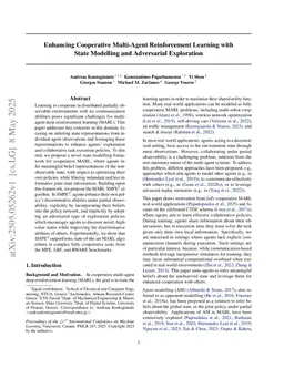 Enhancing Cooperative Multi-Agent Reinforcement Learning with State Modelling and Adversarial Exploration
