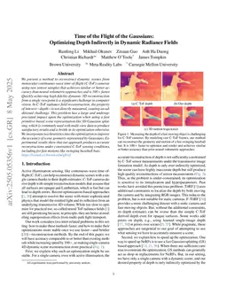 Time of the Flight of the Gaussians: Optimizing Depth Indirectly in Dynamic Radiance Fields