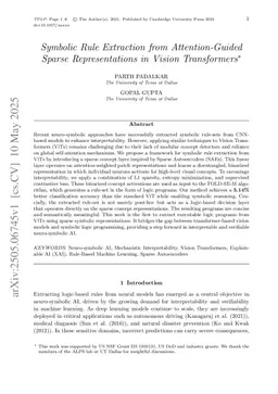 Symbolic Rule Extraction from Attention-Guided Sparse Representations in Vision Transformers