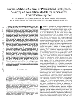 Towards Artificial General or Personalized Intelligence? A Survey on Foundation Models for Personalized Federated Intelligence