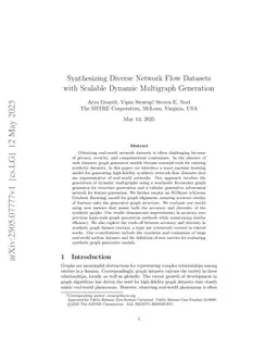 Synthesizing Diverse Network Flow Datasets with Scalable Dynamic Multigraph Generation