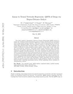 Linear to Neural Networks Regression: QSPR of Drugs via Degree-Distance Indices