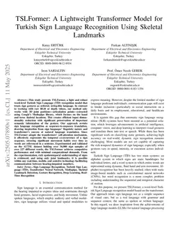 TSLFormer: A Lightweight Transformer Model for Turkish Sign Language Recognition Using Skeletal Landmarks