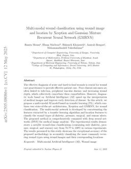 Multi-modal wound classification using wound image and location by Xception and Gaussian Mixture Recurrent Neural Network (GMRNN)
