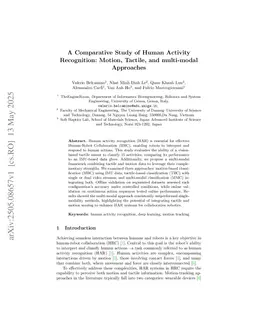 A Comparative Study of Human Activity Recognition: Motion, Tactile, and multi-modal Approaches