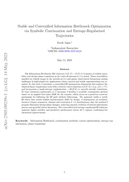 Stable and Convexified Information Bottleneck Optimization via Symbolic Continuation and Entropy-Regularized Trajectories