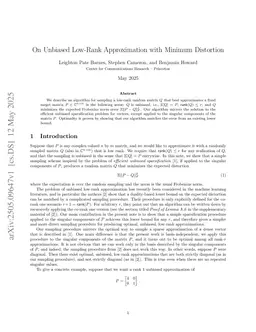 On Unbiased Low-Rank Approximation with Minimum Distortion