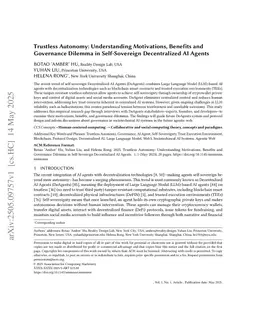 Trustless Autonomy: Understanding Motivations, Benefits, and Governance Dilemmas in Self-Sovereign Decentralized AI Agents