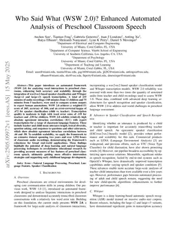 Who Said What WSW 2.0? Enhanced Automated Analysis of Preschool Classroom Speech