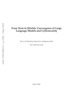 From Texts to Shields: Convergence of Large Language Models and Cybersecurity