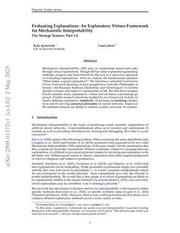 Evaluating Explanations: An Explanatory Virtues Framework for Mechanistic Interpretability -- The Strange Science Part I.ii