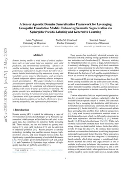 A Sensor Agnostic Domain Generalization Framework for Leveraging Geospatial Foundation Models: Enhancing Semantic Segmentation viaSynergistic Pseudo-Labeling and Generative Learning