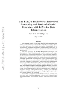 Structured Prompting and Feedback-Guided Reasoning with LLMs for Data Interpretation