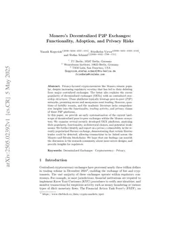 Moneros Decentralized P2P Exchanges: Functionality, Adoption, and Privacy Risks