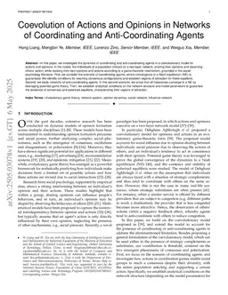 Coevolution of Actions and Opinions in Networks of Coordinating and Anti-Coordinating Agents