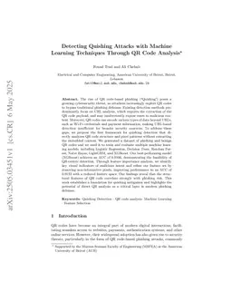 Detecting Quishing Attacks with Machine Learning Techniques Through QR Code Analysis