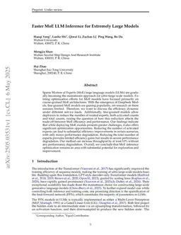 Faster MoE LLM Inference for Extremely Large Models