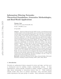 Information Filtering Networks: Theoretical Foundations, Generative Methodologies, and Real-World Applications