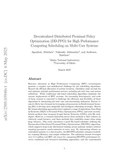 Decentralized Distributed Proximal Policy Optimization (DD-PPO) for High Performance Computing Scheduling on Multi-User Systems