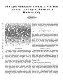 Smart Traffic Signals: Comparing MARL and Fixed-Time Strategies