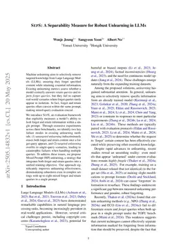 SEPS: A Separability Measure for Robust Unlearning in LLMs