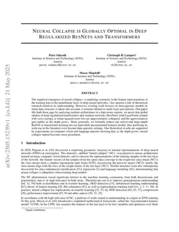 Neural Collapse is Globally Optimal in Deep Regularized ResNets and Transformers