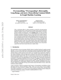 Oversmoothing, Oversquashing, Heterophily, Long-Range, and more: Demystifying Common Beliefs in Graph Machine Learning