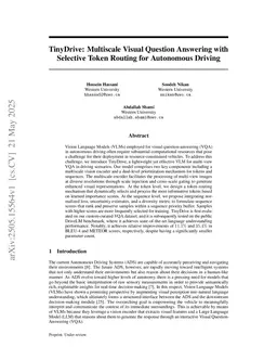 TinyDrive: Multiscale Visual Question Answering with Selective Token Routing for Autonomous Driving