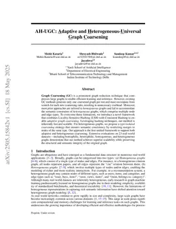 AH-UGC: Adaptive and Heterogeneous-Universal Graph Coarsening